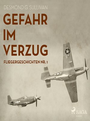 cover image of Gefahr im Verzug--Fliegergeschichten, Nr. 1 (Ungekürzt)